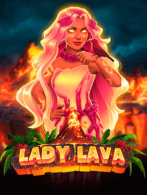 Lady Lava