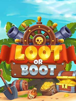 Loot or Boot